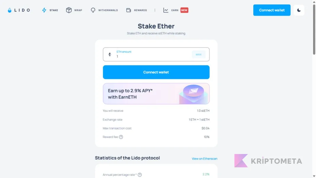 Lido Stake formunda 1 ETH için 1 stETH karşılığı, ödül kesintisi ve ayrı EarnETH tanıtımı